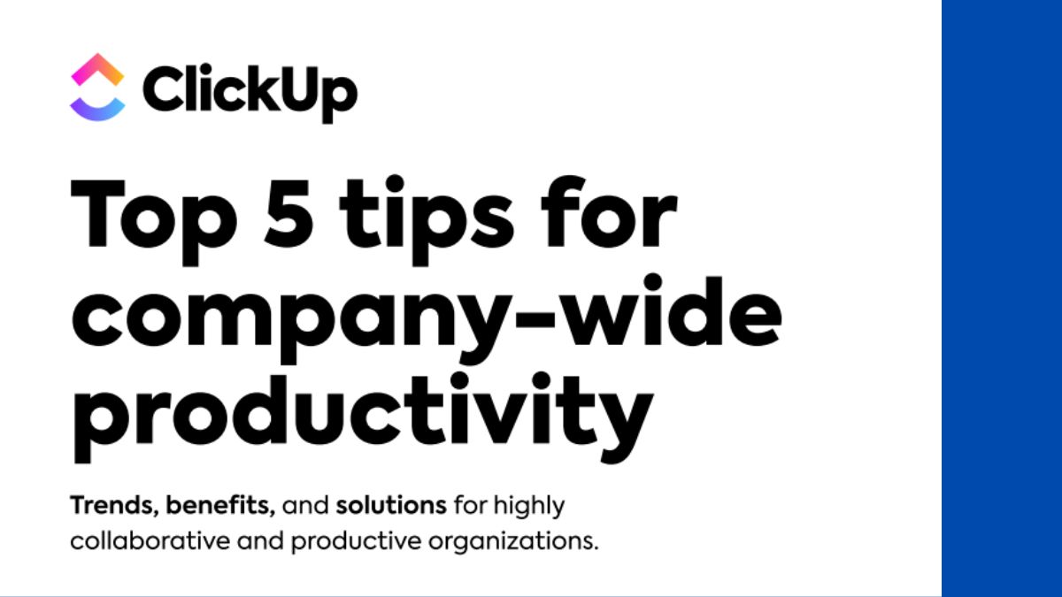 Top 5 tips for company-wide productivity