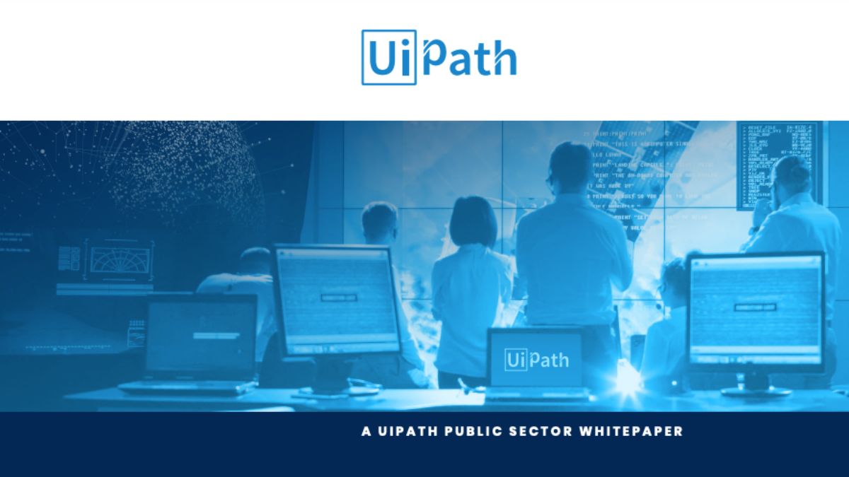 A Uipath Public Sector Whitepaper